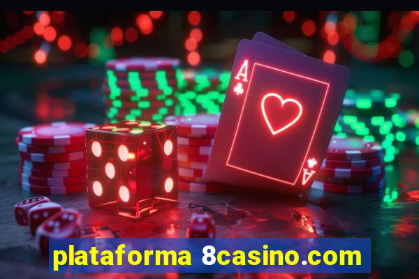 plataforma 8casino.com